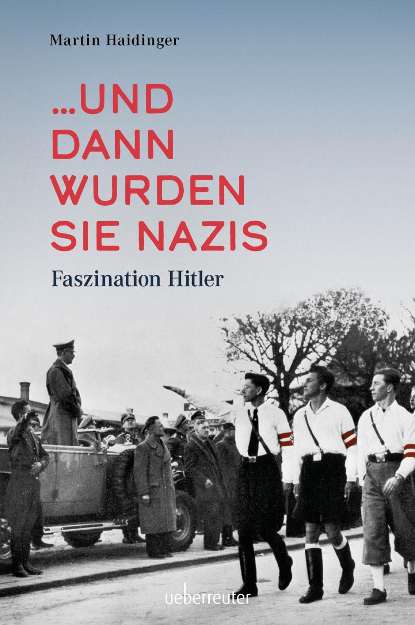 Cover ... und dann wurden sie Nazis