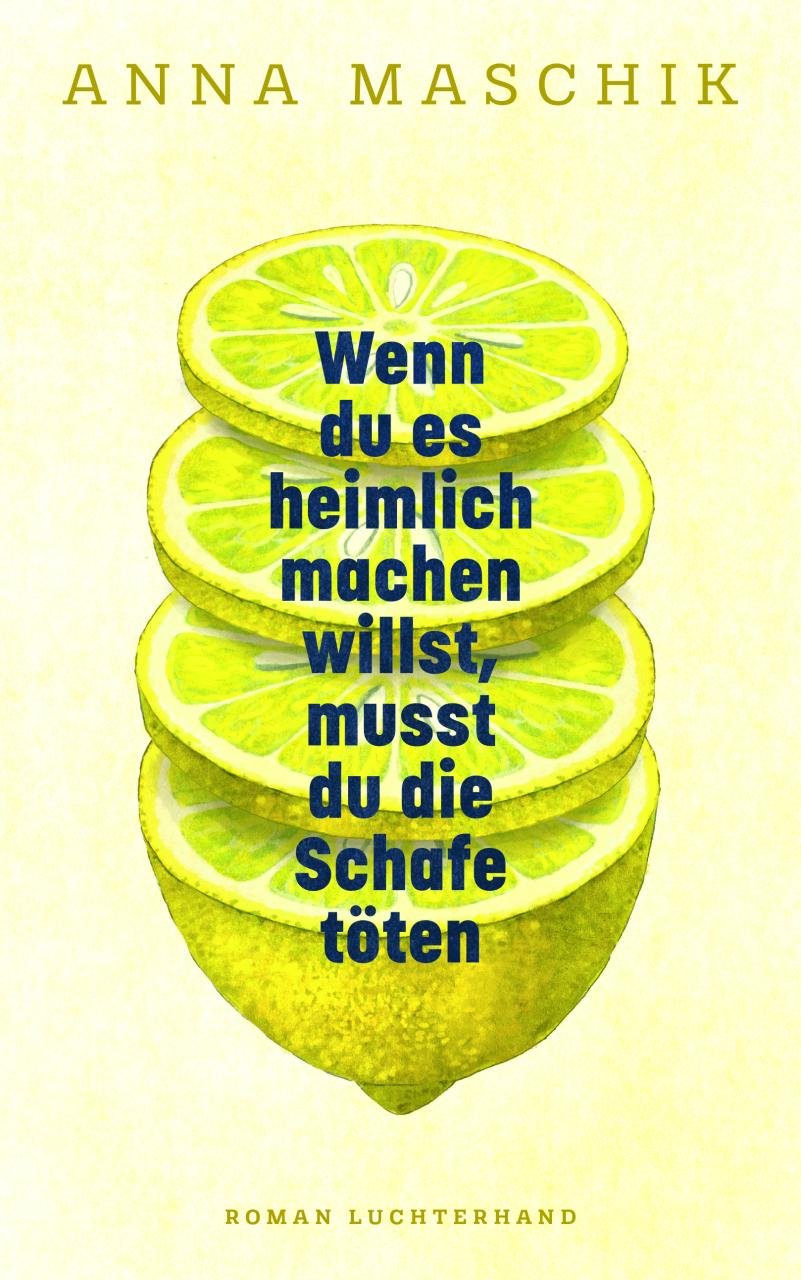 Cover Wenn du es heimlich machen willst, musst du die Schafe töten